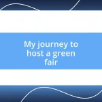 My journey to host a green fair